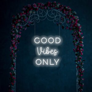 Good Vibes Only Neon Sign