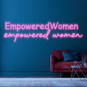 Empower Women LED Neon Sign